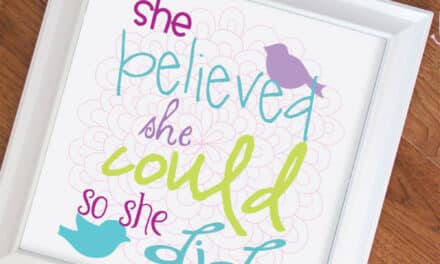 Decorate with Inspiration: Free Believe She Could Printable