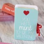 Tic Tac “Mint to Be” Classroom Valentines
