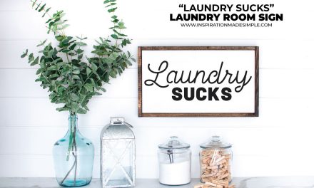 DIY Laundry Sucks Sign